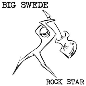 Big Swede - Rock Star